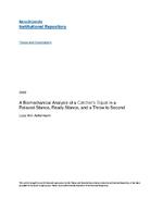 A biomechanical analysis of a catcher's squat in a relaxed stance, ready stance, and a throw to second